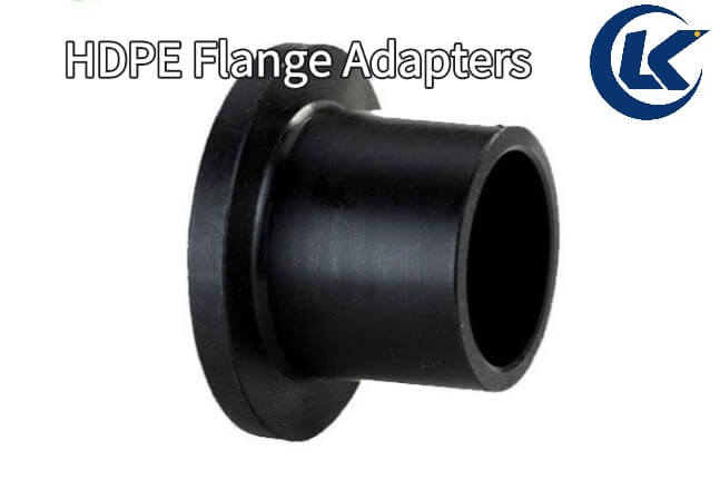 What Is HDPE Flange Adapter? Types, Uses & Complete Guide